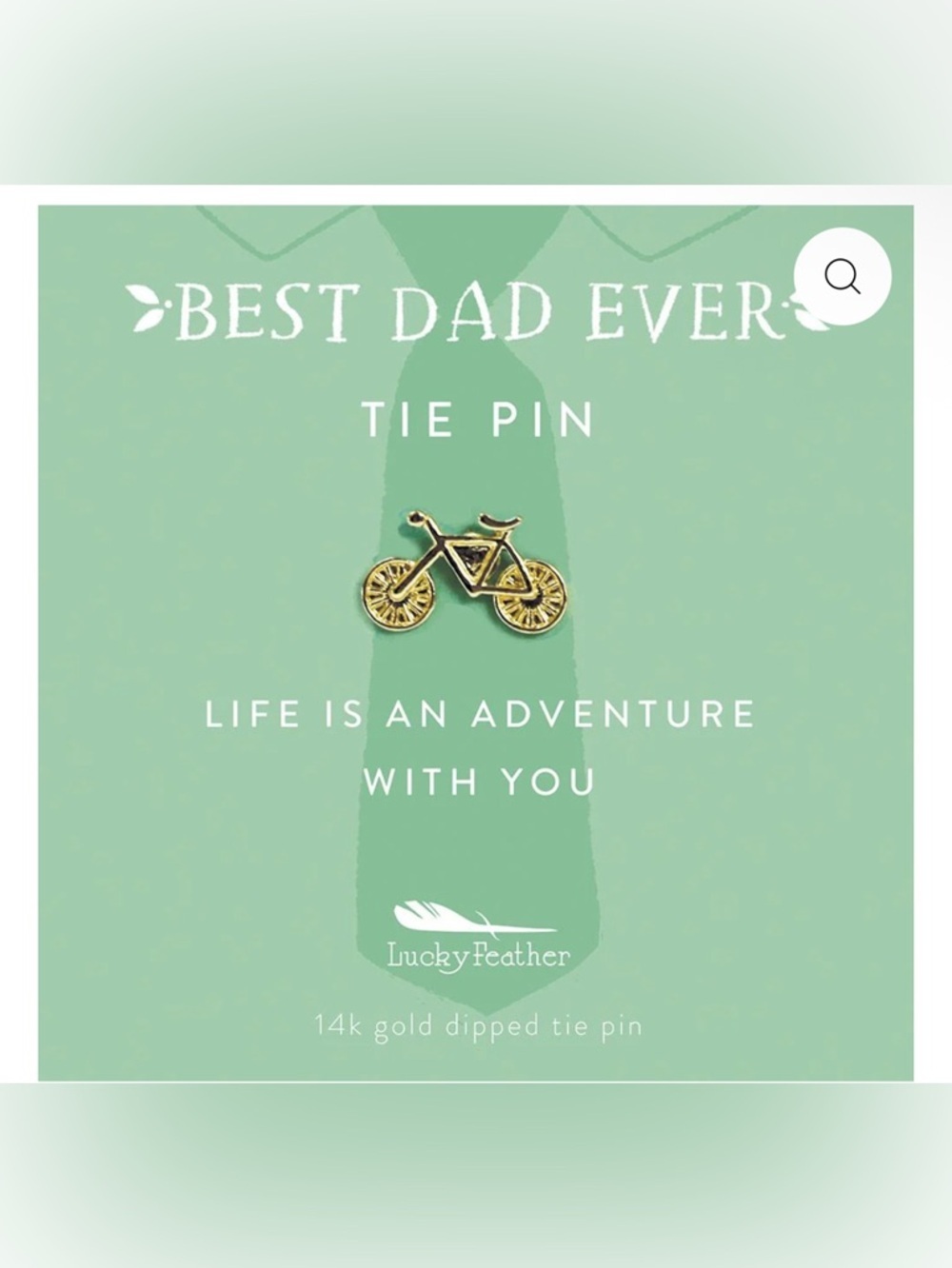 Tie Pin for Dad - Life is an Adventure with You